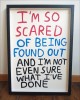 ''I'm so scared...'' limited edition screenprint by Babak Ganjei