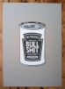 ''Can of Bullshit'' limited edition screenprint by Grow Up