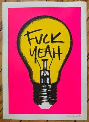 ''Fuck Yeah'' limited edition screenprint by Oli Fowler